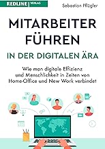Mitarbeiter führen in der digitalen Ära: Wie man d